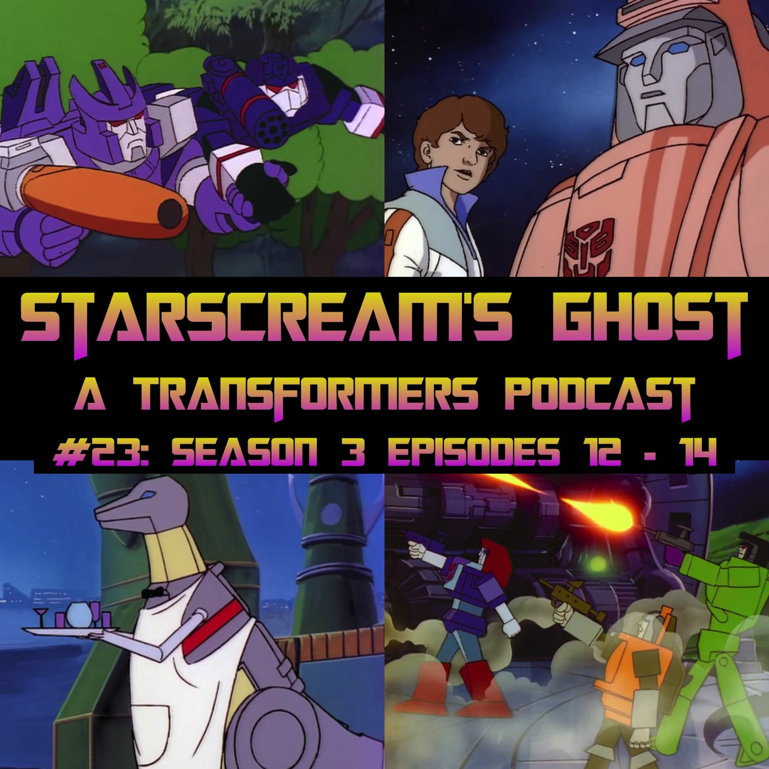 Starscream\'s Ghost: A Transformers Podcast