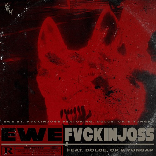EWE (Dolce X CP X Fvckinho X Yung AP)