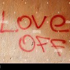 Love Off (Money On)