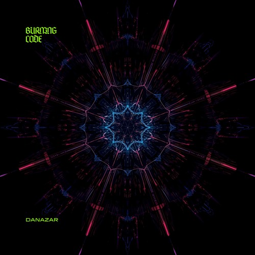 Danazar - Burning Code