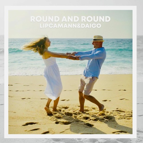 Round And Round