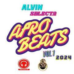 AFROBEAT MIXTAPE 2024 VOL1