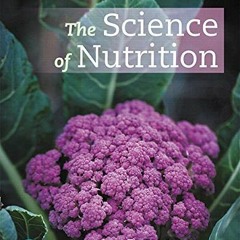 [Access] [EBOOK EPUB KINDLE PDF] Science of Nutrition, The by  Janice Thompson,Melind