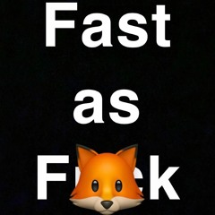 Fast as Fox 002