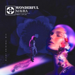 FREE DOWNLOAD: Mavra - Wonderful (Extended Mix) [Red Lotus]