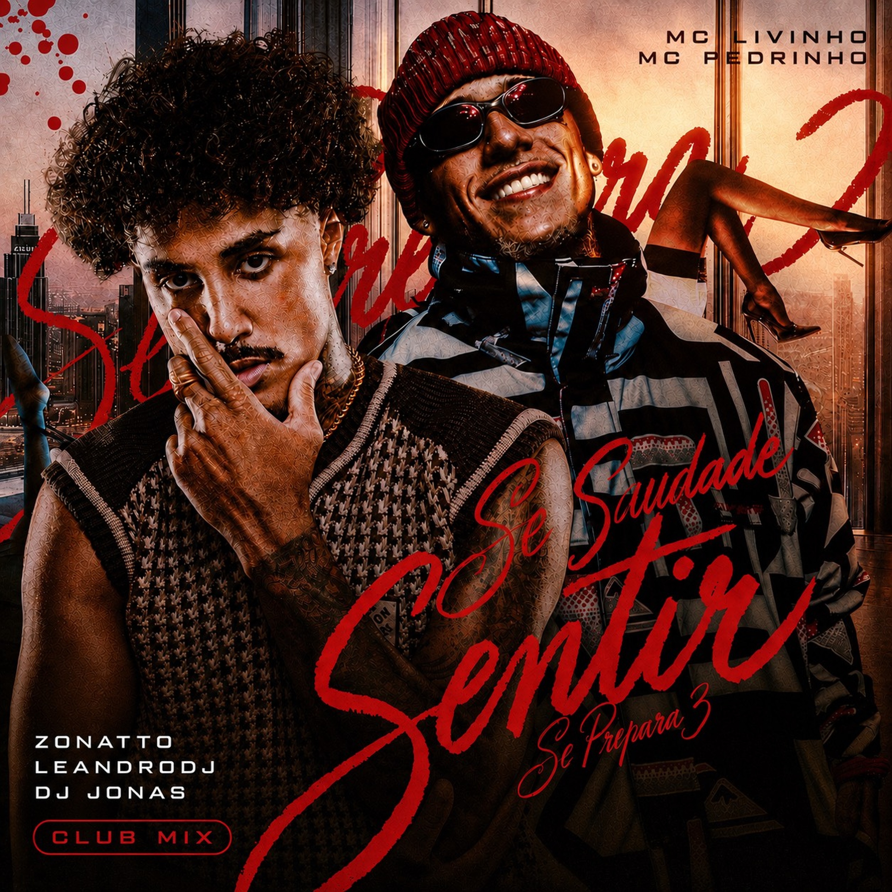 Mc Livinho, Mc Pedrinho - Se Saudade Sentir (Zonatto, Leandrodj, DJ Jonas) Club Mix episode artwork