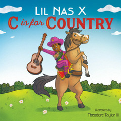 C Is for Country by Lil Nas X, read by Lil Nas X