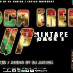 SOCA FREE UP OFFICIAL MIXTAPE CASE 1(Mixed/Audio by Dj Junior)