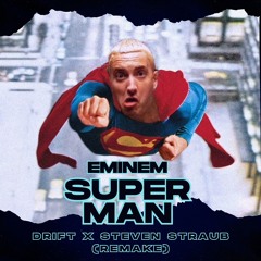 DRIFT X STEVEN STRAUB - SUPERMAN (RADIO EDIT)