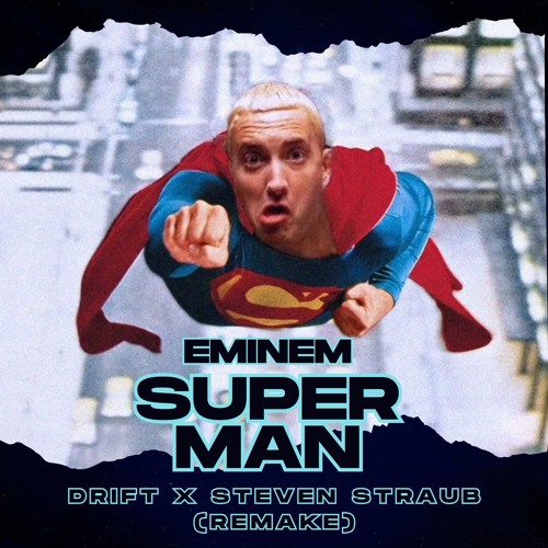 DRIFT X STEVEN STRAUB - SUPERMAN (RADIO EDIT)