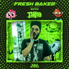Tyro - Fresh Baked  Mix (Rude Service)