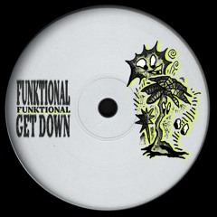 Funktional - Get Down [FREE]