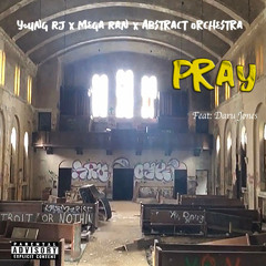 Pray (feat. Daru Jones)
