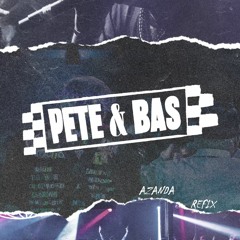 Pete And Bas Shut Your Mouth (Azanda Refix)