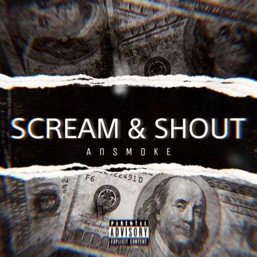 SCREAM & SHOUT - AnSMOKE Rmixx