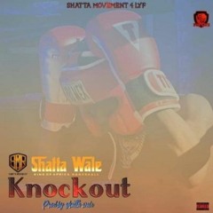 Shatta Wale - Knockout