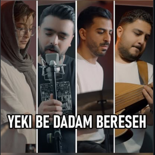 Yeki Be Dadam Bereseh
