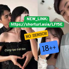 Bộ sưu tập mới nhất 18++ thtiencute clip trước gương với thtiencutee phốt chụp trước gương