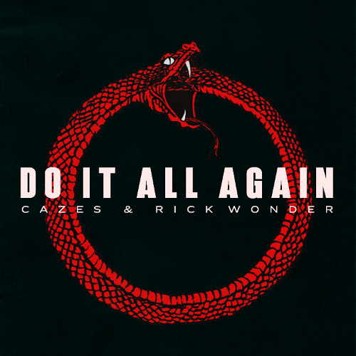 Cazes & Rick Wonder - Do It All Again