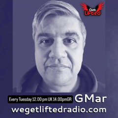 GMar for We Get Lifted Radio #3 20.05.25