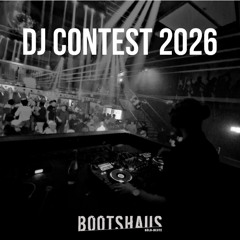 BOOTSHAUS DJ CONTEST 2026