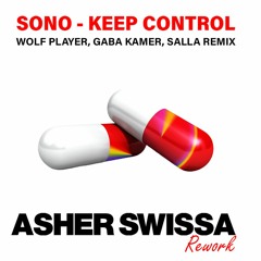 Sono - Keep Control (ASHER SWISSA Rework)