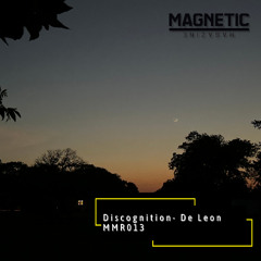 PREMIERE: Discognition - De Leon [Magnetic Magazine Recordings]