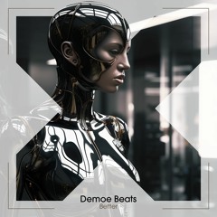 Demoe Beats - Better