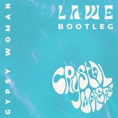 Crystal Waters - Gypsy Woman (LAWE UKG Bootleg) [FREE DOWNLOAD]