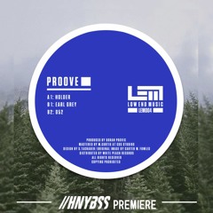 Proove - 052 (LEM004) [HNYBSS Premiere]