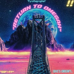 "RETURN TO OMEGAH"