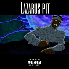 Lazarus Pit