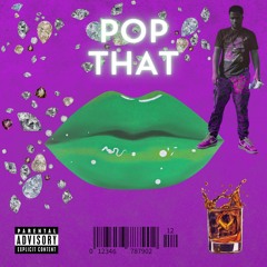 Pop That (Beat. Yung Nab