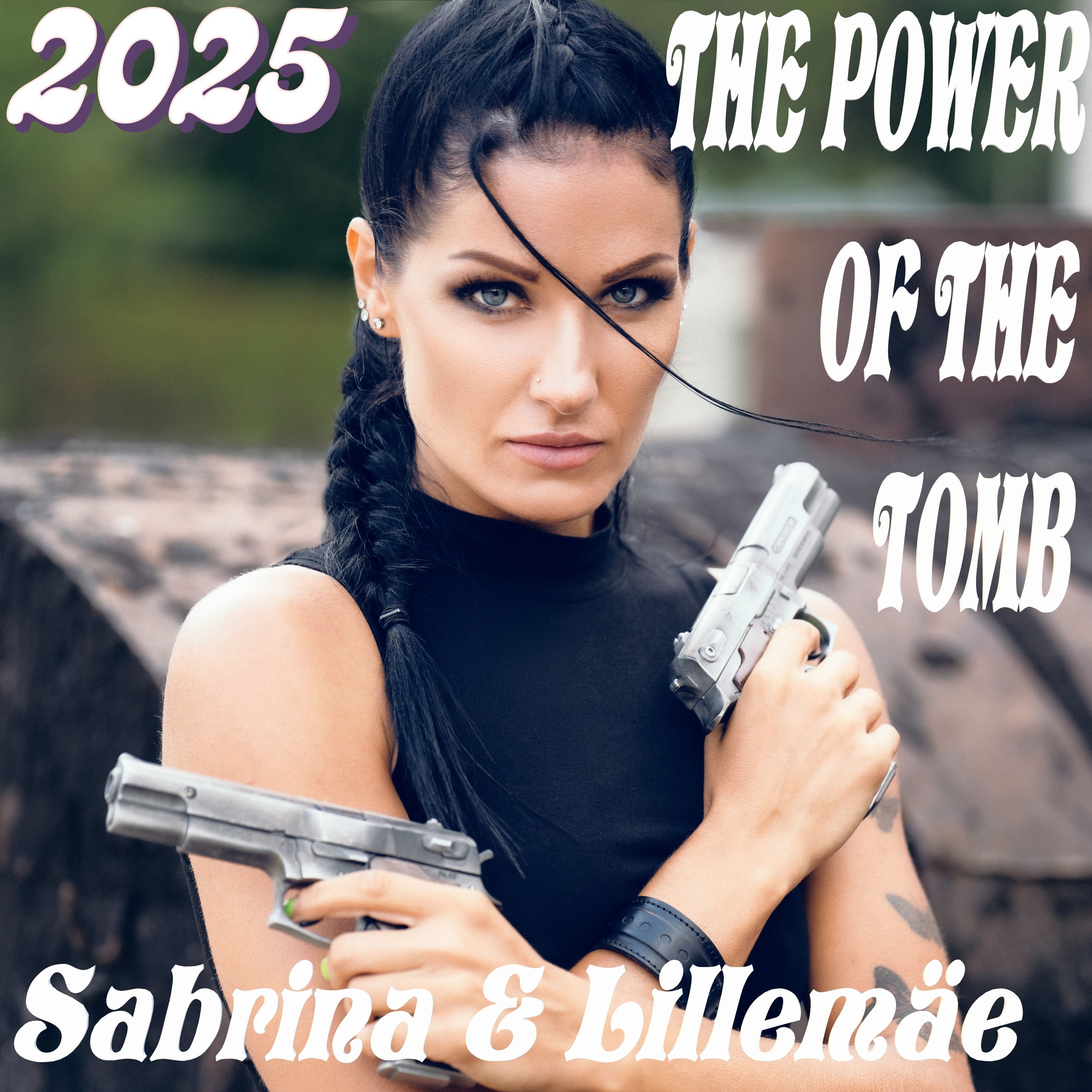 The Power Of The Tomb 2025 - Sabrina & Lillemäe episode artwork