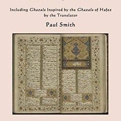 [GET] [EPUB KINDLE PDF EBOOK] The Complete Divan of Hafez: Including Ghazals Inspired