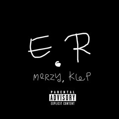 E.R. (NUKETOWN) (feat. merzy)