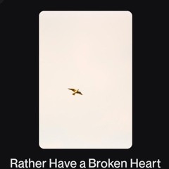 Rather Have a Broken Heart.wav