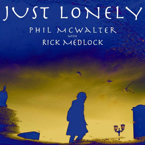Just Lonely