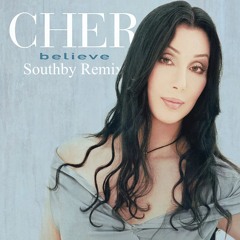 Believe (Southby Remix)