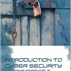 DOWNLOAD PDF 📫 Introduction to Cybersecurity the Essentials by  Chadi Saliby [PDF EB