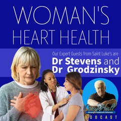 Women's Heart Health - Who's at Risk for Heart Attack and Stroke? The Drs are in with answers