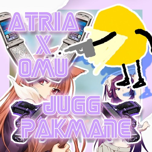 atria x omu - jugg pakmane (prod. gatsu)