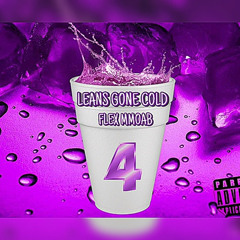 FLEX MMOAB - LEANS GONE KOLD FREESTYLE