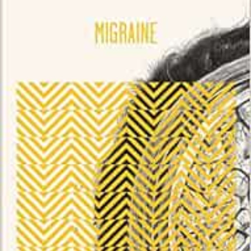 Stream Free PDF 💏 Migraine By Oliver Sacks EBOOK EPUB KINDLE PDF By ...