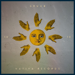 Gruub | Sol Nativo #10