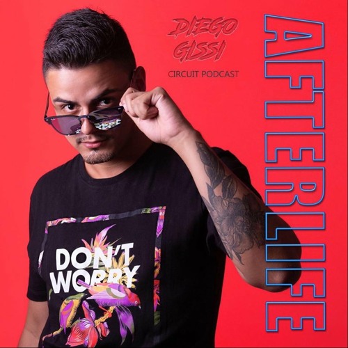 AFTERLIFE - DIEGO GISSI CIRCUIT PODCAST