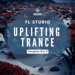 FL Studio Uplifting Trance Template Vol. 04