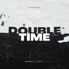 Jamuary 2 - Double Time