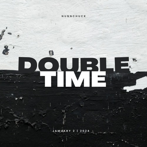 Jamuary 2 - Double Time