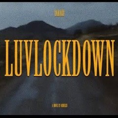 LUVLOCKDOWN